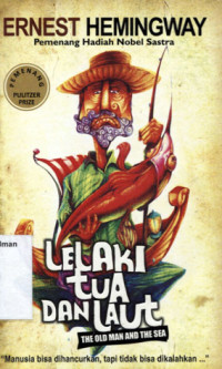 Lelaki tua Dan Laut : The Old Man And Sea 