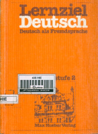 Lernziel Deutsch. Deutsch Als Frendsprache Grundstufe