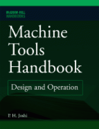 Machine Tools Handbook. Design and Operation