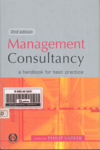 Management Concultancy. A Handbook for Best Practice