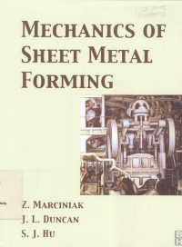 Mechanics of Sheet Metal Forming 2ed
