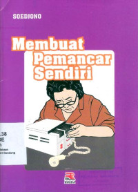 Membuat Pemancar Sendiri