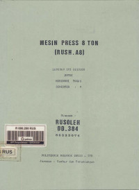 Mesin Press 8 Ton ( Rush.A8 )