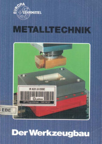 Metalltechnik Der Werkzeugbau