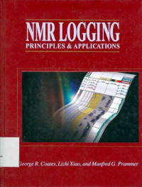 NMR Logging Principles & Applications