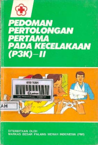 Pedoman Pertolongan Pertama Pada Kecelakaan (P3K)-II