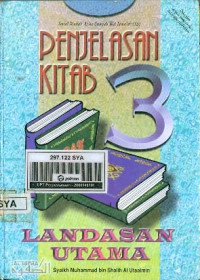 Penjelasan Kitab 3 Landasan Utama