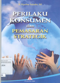 Perilaku Konsumen dan Pemasaran Strategik