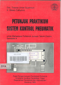 Petunjuk Praktikum Sistem Kontrol Pneumatik