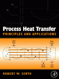 Process Heat Transfer Principles and Applications