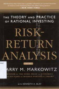 Risk-Return Analysis vol 1 : The Theory and Practice of Rational Investing