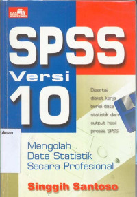 SPSS Versi 10 Mengolah Data Statistik Secara Profesional