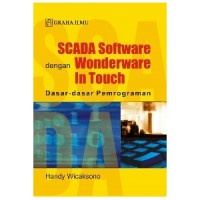 SCADA Software dengan Wonderware InTouch: Dasar-dasar Pemrograman