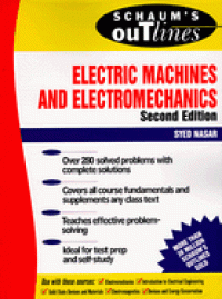 Schaum's Outlines: Electric Machines and Electromechanics 2ed