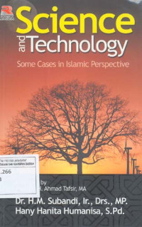 Science and Technology. Some Cases in Islamic Perspective