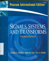 Signal, Systems, and Transforms 4ed