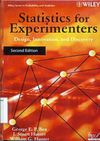 Statistics for Experimenters: Design, Innovation, and Discovery 2nd ed