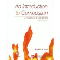 An Introduction to Combustion Concepts and Applications 2ed