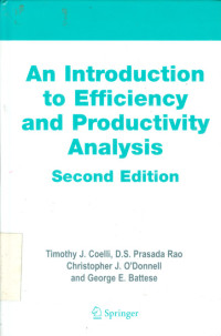 An Introduction to Efficiency And Productivity Analysis 2ed