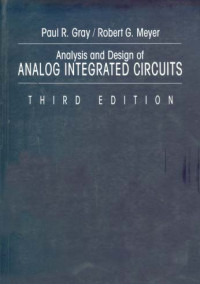 Analysis And Design of Analog Integrated Circuits 3ed