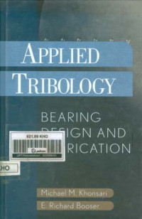 Applied Tribology: Bearing Design And Lubricans