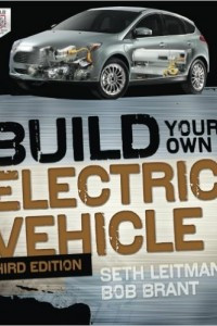 Build Your Own Electric Vehicle 3ed