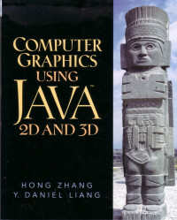 Computer Graphics Using Java 2D And 3D