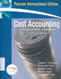 Cost Accounting: A Managerial Emphasis 13ed