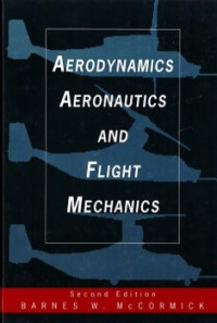 Aerodynamics Aeronautics And Fligt Mehanics