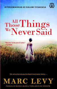 All Those Things We Never Said