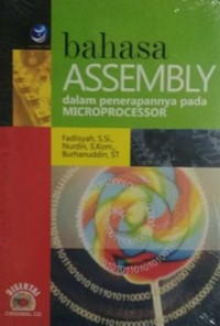 Bahasa Assembly dalam Penerapannya Pada Microprocessor