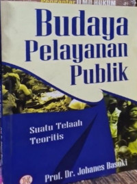 Budaya Pelayanan Publik