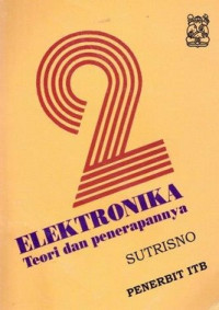 Elektronika: Teori dan Penerapannya Jilid 2