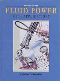 Fluid Power With Applications Third Edition