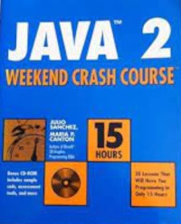 JAVA 2 Weekend Crash Course