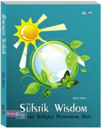 Renungan Sufistik : Lentera Penentram Hati