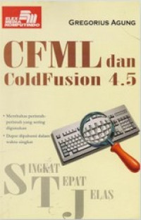 Singkat Tepat Jelas CFML dan ColdFusion 4.5