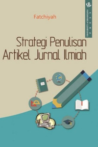 Strategi Penulisan Artikel Ilmiah