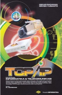 TCP/IP Dalam Dunia Informatika & Telekomonikasi