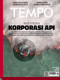 TEMPO : Investigasi Korporasi Api