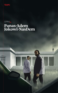 TEMPO : Panas-Adem Jokowi-Nasdem