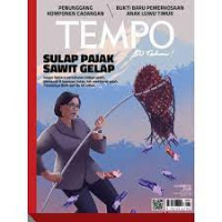 TEMPO : Sulap Pajak Sawit Gelap