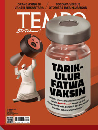 TEMPO : Tarik Ulur Fatwa Vaksin