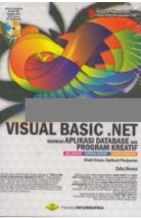 Visual Basic.net membuat aplikasi database dan program kreatif