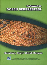 Dasawarsa Dosen Berprestasi: Sumbang Karya untuk Bangsa