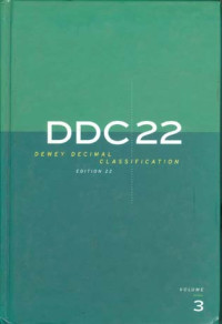 Dewey Decimal Classification. DDC 22 vol 3 (Schedules 600-999)