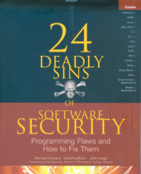 24 Deadly Sins of Software Security: Programming Flaws and How to Fix Them