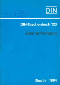 DIN-Taschenbuch 123. Zahnradfertigung