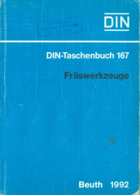 DIN-Taschenbuch 167. Fräswerkzeuge