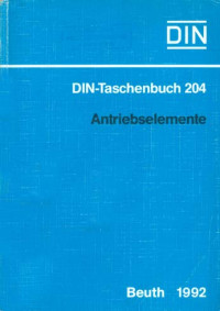 DIN-Taschenbuch 204. Antriebselemente